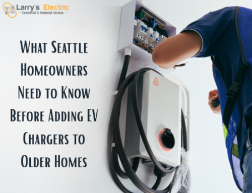 What Seattle Homeowners Need to Know Before Adding EV Chargers to Older Homes
