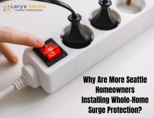 Why Are More Seattle Homeowners Installing Whole-Home Surge Protection?