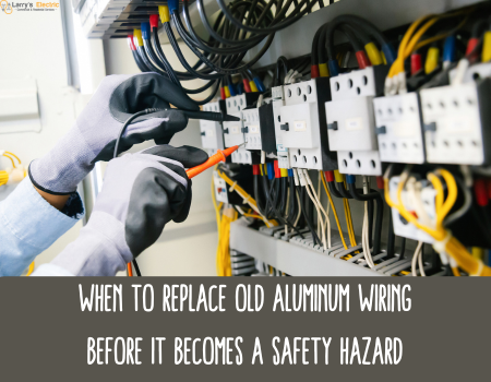 When to Replace Old Aluminum Wiring Before It Becomes a Safety Hazard