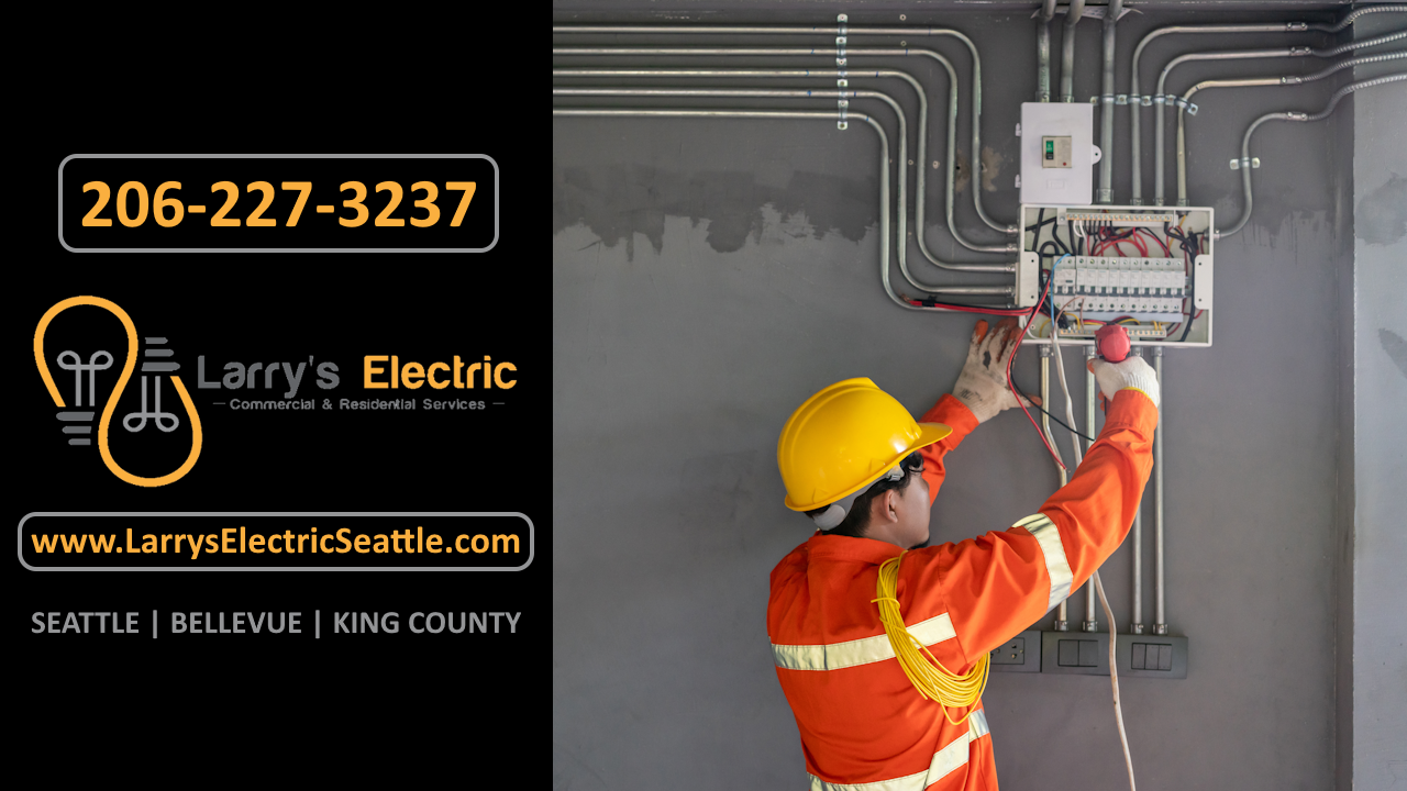 Larry's Electric - Residential and Commercial Electrical Contractor serving Covington and King County, Washington